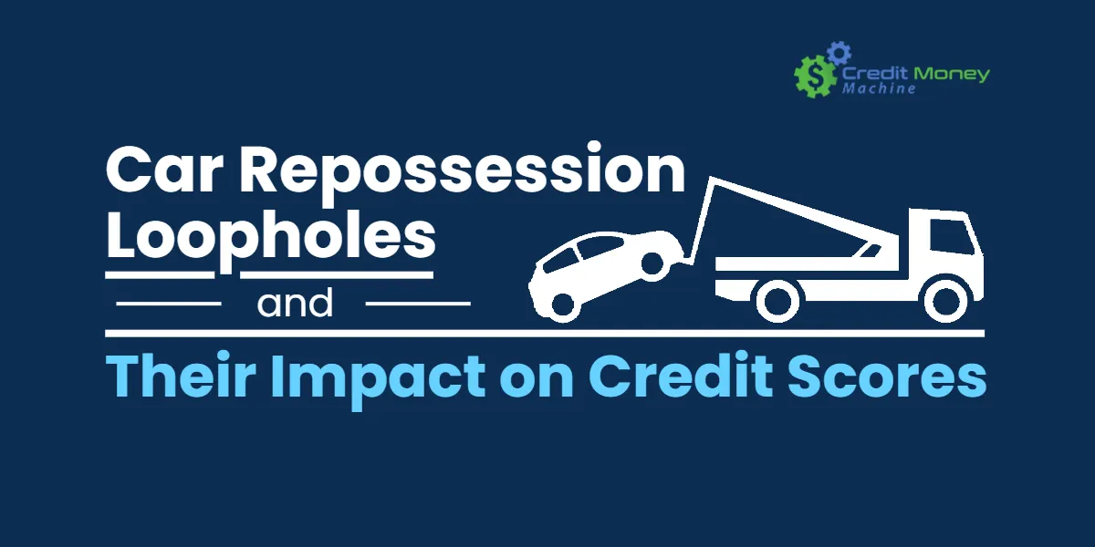 Car Repossession Loopholes