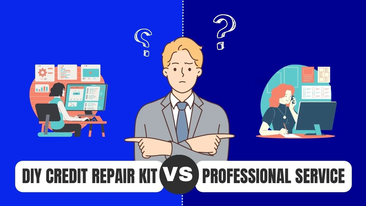 DIY Credit Repair Kit Vs Professional Service