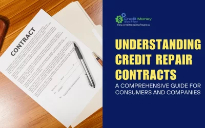 Understanding Credit Repair Contracts: A Guide for Consumers and Companies